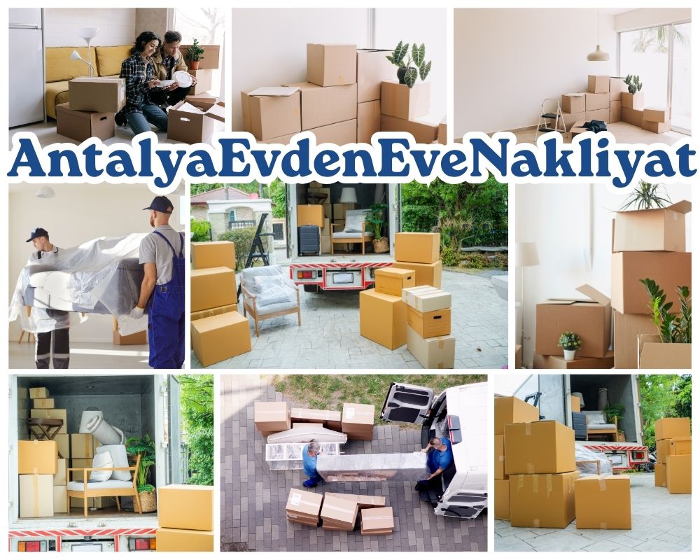 Antalya Evciler Evden Eve Nakliyat